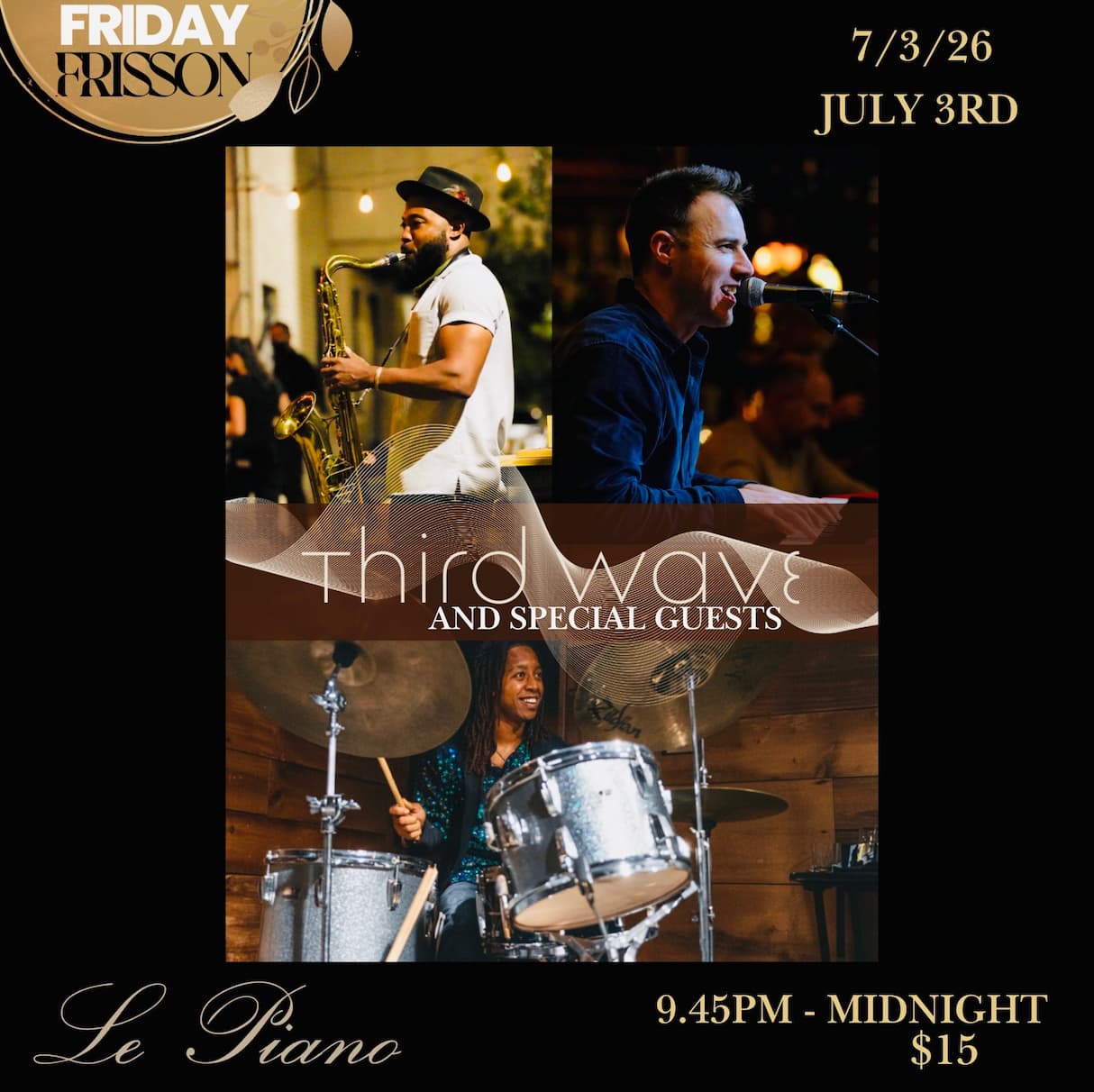 Friday Frisson: Third Wave and special guests